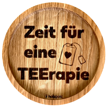 Holzpost Untersetzer TEErapie - aus Eiche