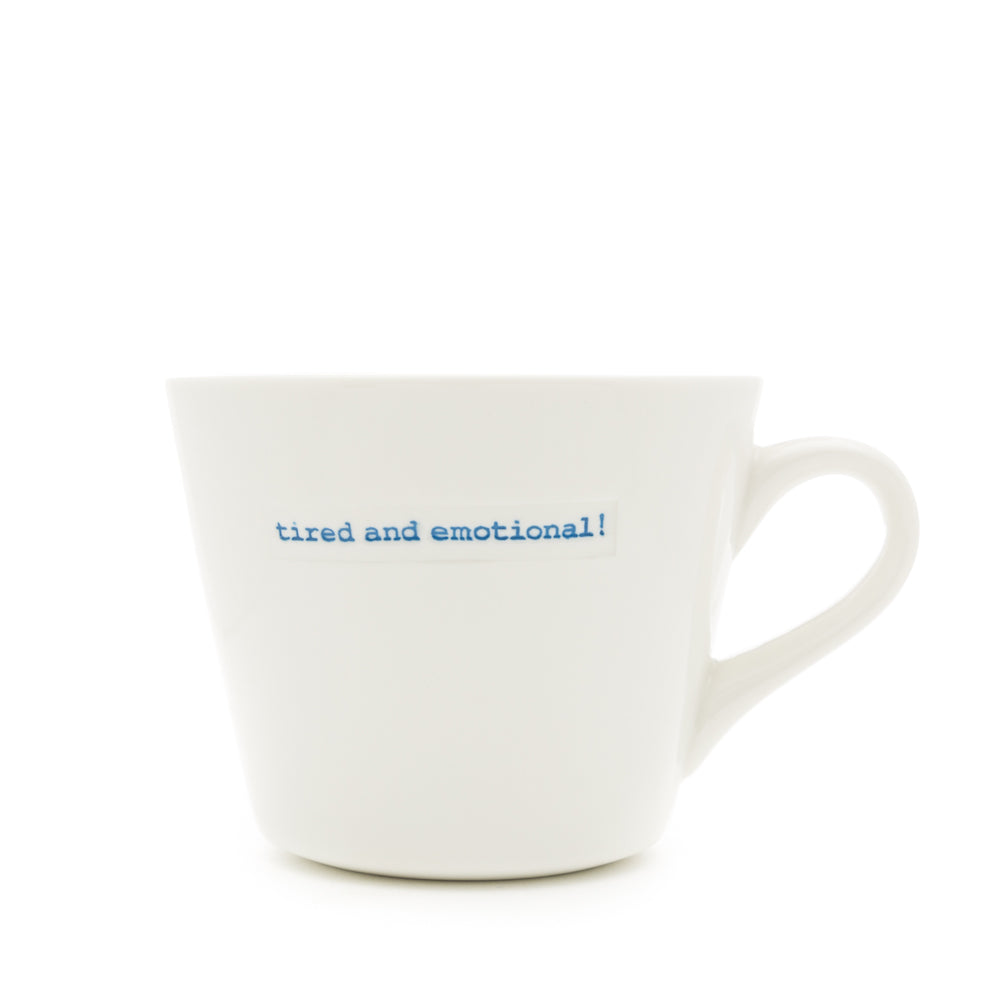 Keith Brymer Jones Tasse - tired and emotional - - Teeliesel Default Title
