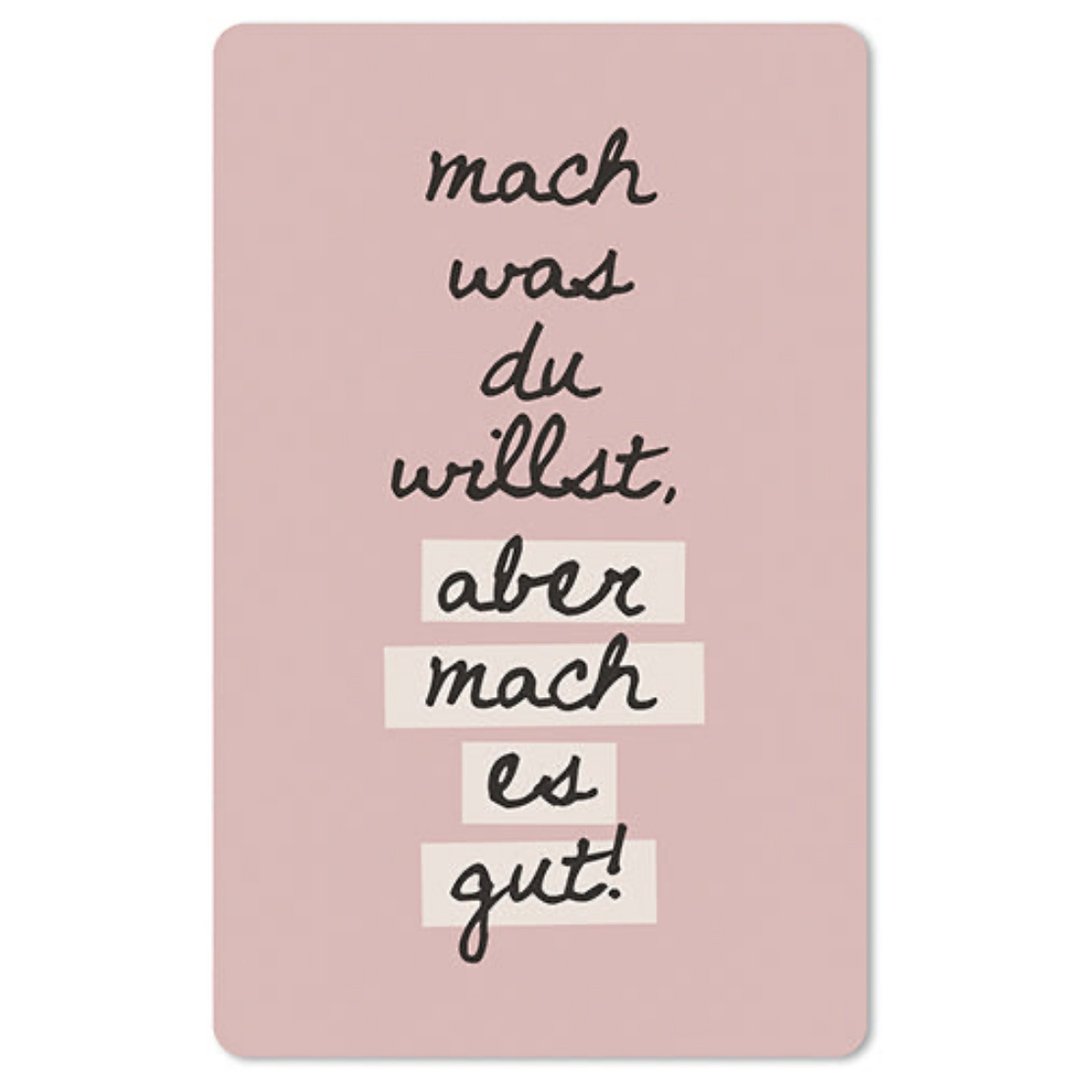 Lunacard Mini Postkarte Mach was du willst